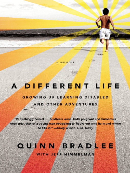 Title details for A Different Life by Quinn Bradlee - Available